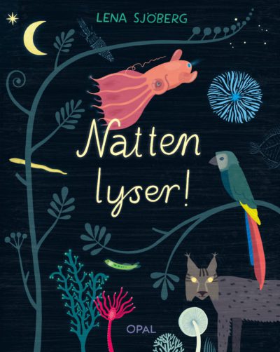 Olika växter och djur som lyser i natten.