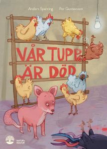 Boktips: Vår tupp är död
